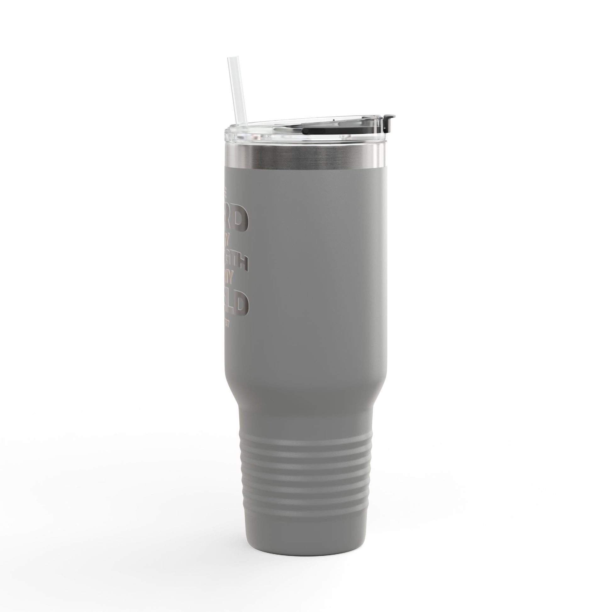 "The Lord Is My Strength and My Shield Psalm 28:7 " Unisex Insulated Travel Mug, 40oz - The Shield of Light