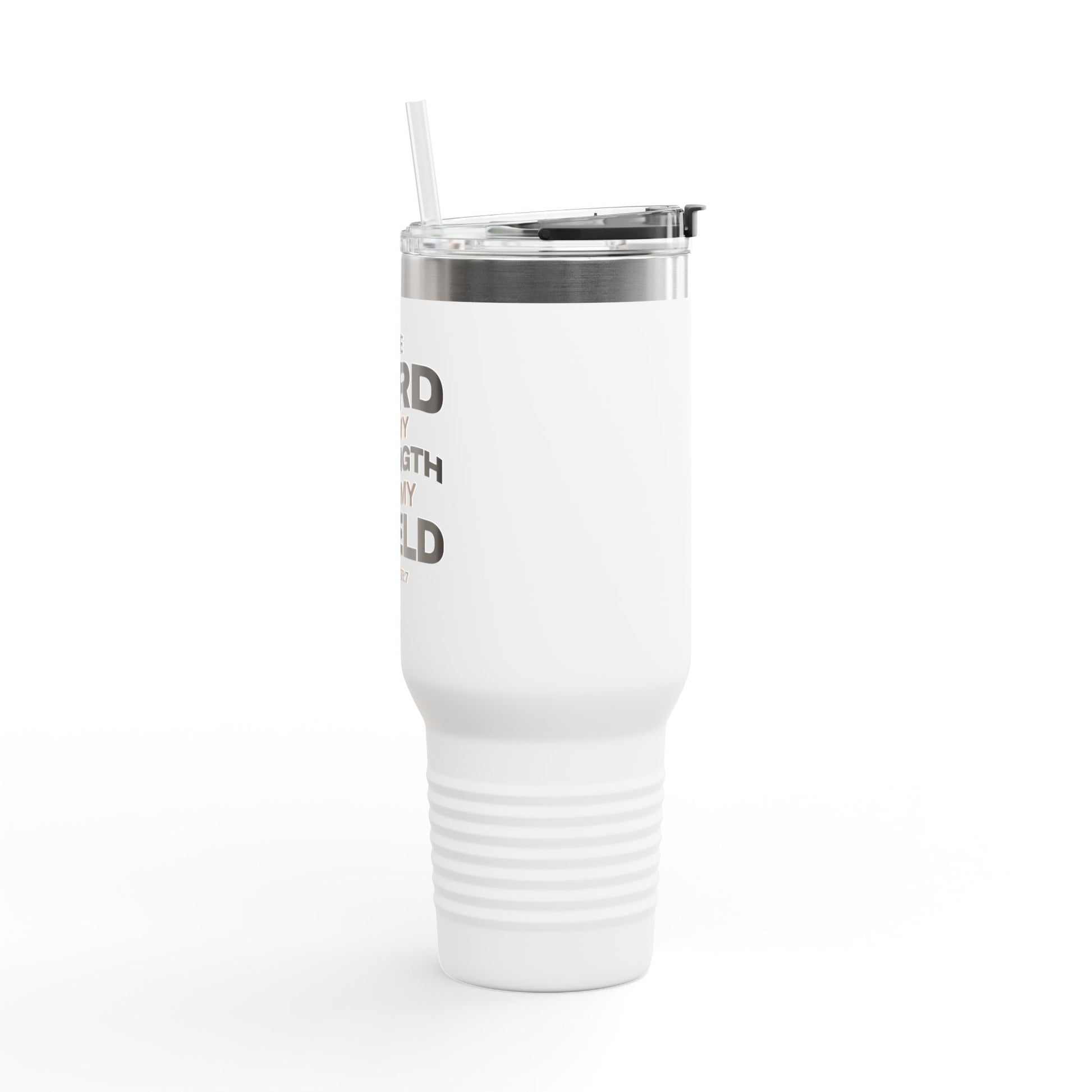 "The Lord Is My Strength and My Shield Psalm 28:7 " Unisex Insulated Travel Mug, 40oz - The Shield of Light