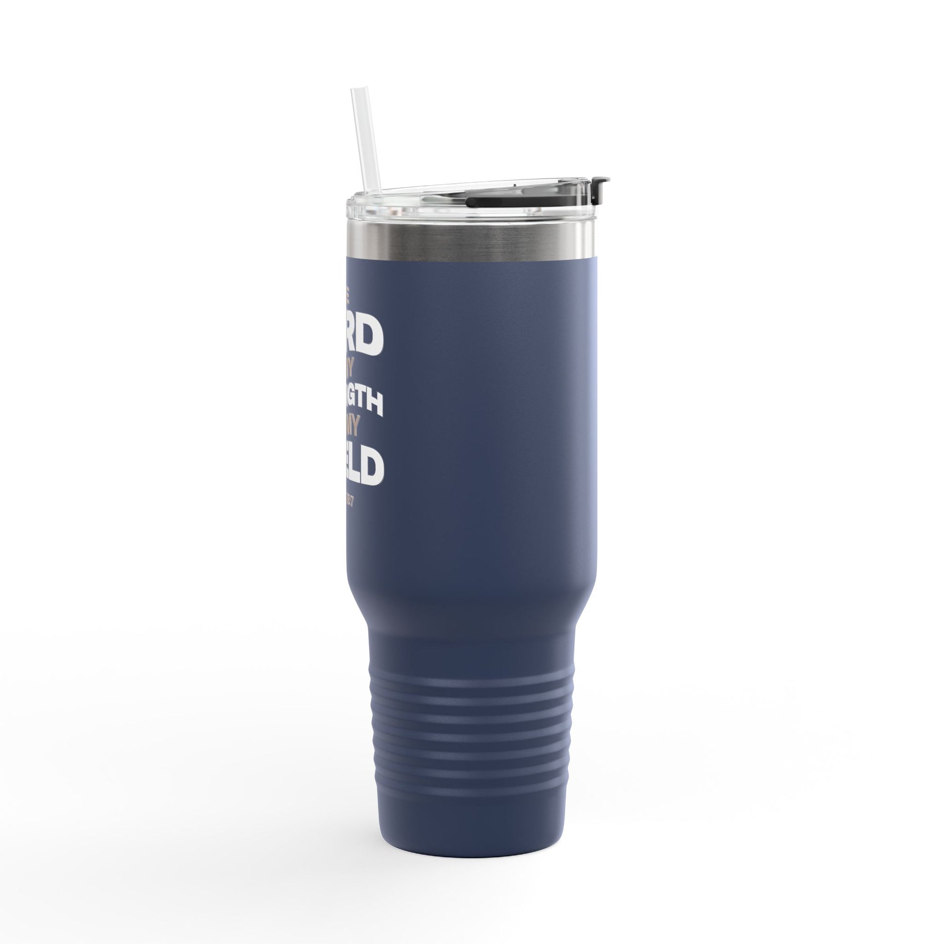 "The Lord Is My Strength and My Shield Psalm 28:7" Unisex Insulated Travel Mug, 40oz - The Shield of Light