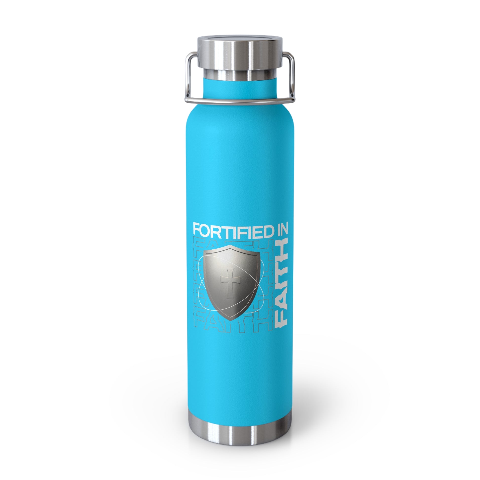 "Fortified In Faith " Unisex Inspirational Copper Vacuum Insulated Bottle - 22oz - The Shield of Light