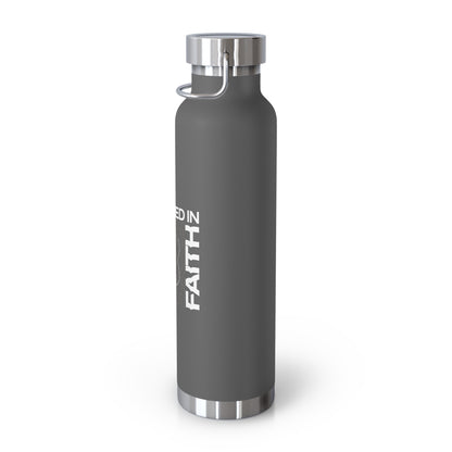 "Fortified In Faith " Unisex Inspirational Copper Vacuum Insulated Bottle - 22oz - The Shield of Light