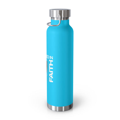 "Fortified In Faith " Unisex Inspirational Copper Vacuum Insulated Bottle - 22oz - The Shield of Light