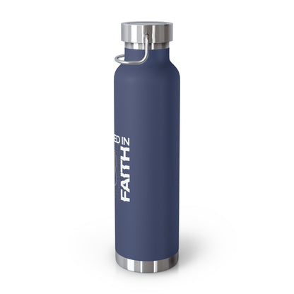 "Fortified In Faith " Unisex Inspirational Copper Vacuum Insulated Bottle - 22oz - The Shield of Light