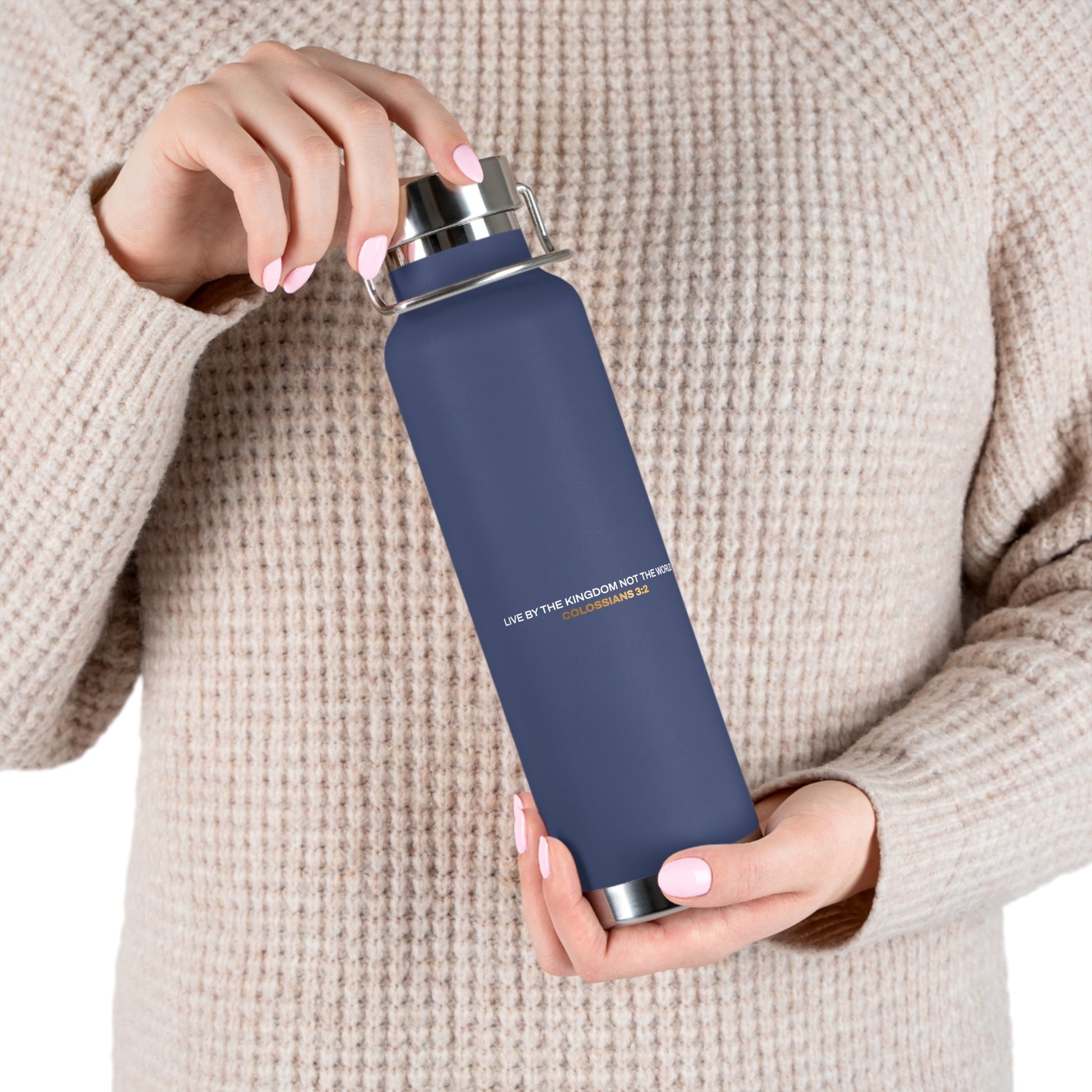 "Live By the Kingdom Not the World Colossians 3:2" Unisex Inspirational Copper Vacuum Insulated Bottle - 22oz - The Shield of Light
