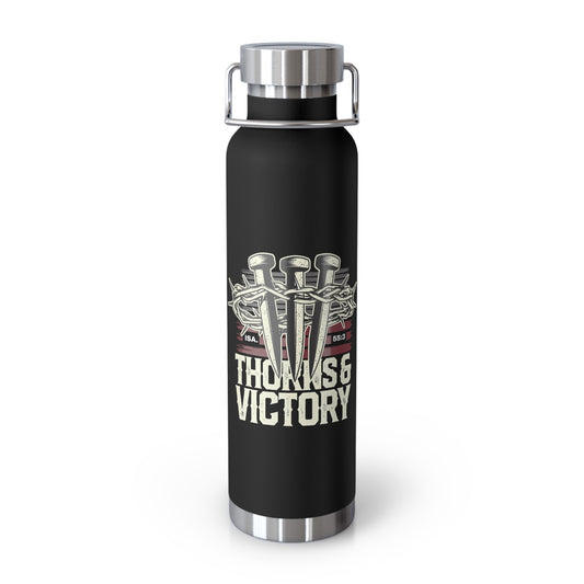 "Thorns & Victory" Unisex Inspirational Copper Vacuum Insulated Bottle - 22oz - The Shield of Light