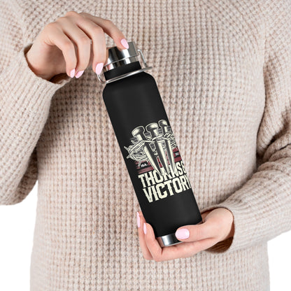 "Thorns & Victory" Unisex Inspirational Copper Vacuum Insulated Bottle - 22oz - The Shield of Light