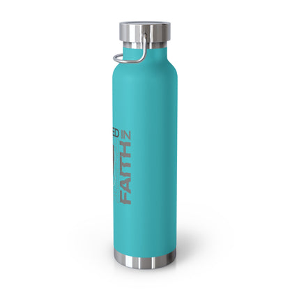 "Fortified In Faith " Unisex Inspirational Copper Vacuum Insulated Bottle - 22oz - The Shield of Light