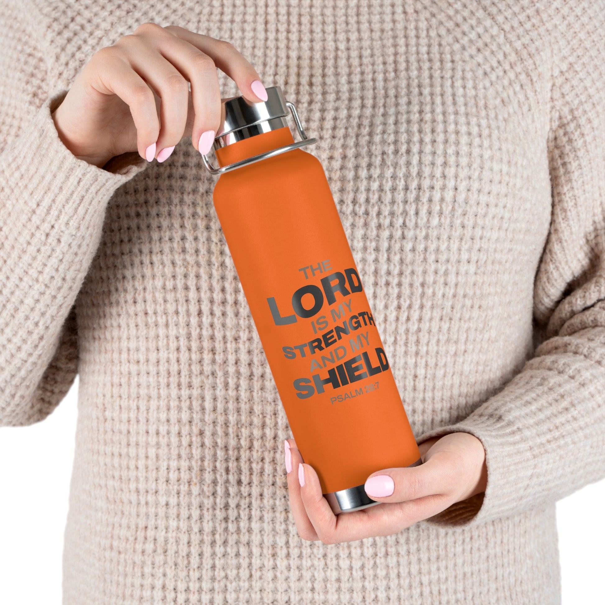 "The Lord Is My Strength and My Shield Psalm 28:7" Unisex Inspirational Copper Vacuum Insulated Bottle - 22oz - The Shield of Light