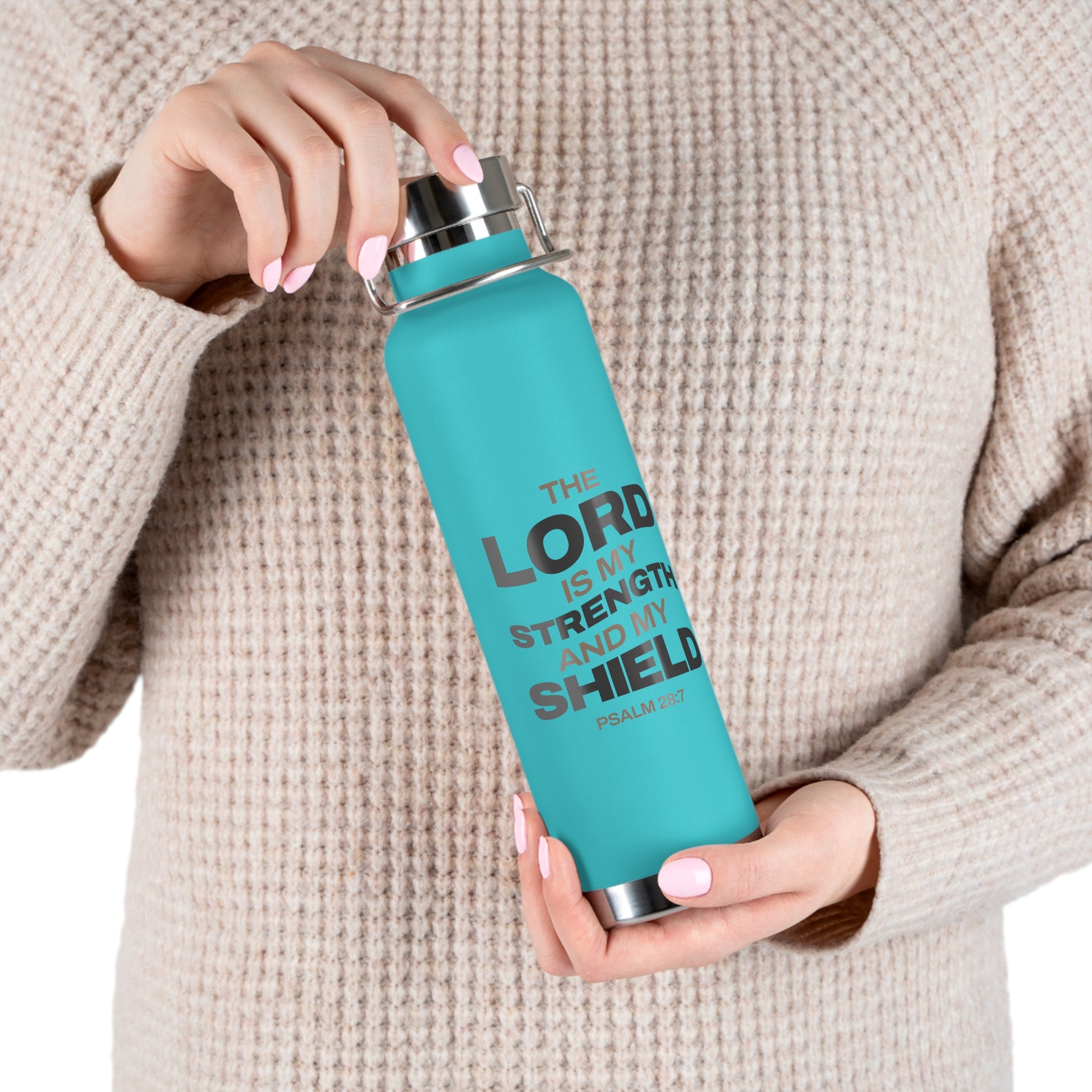 "The Lord Is My Strength and My Shield Psalm 28:7" Unisex Inspirational Copper Vacuum Insulated Bottle - 22oz - The Shield of Light