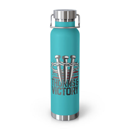 "Thorns & Victory" Unisex Inspirational Copper Vacuum Insulated Bottle - 22oz - The Shield of Light