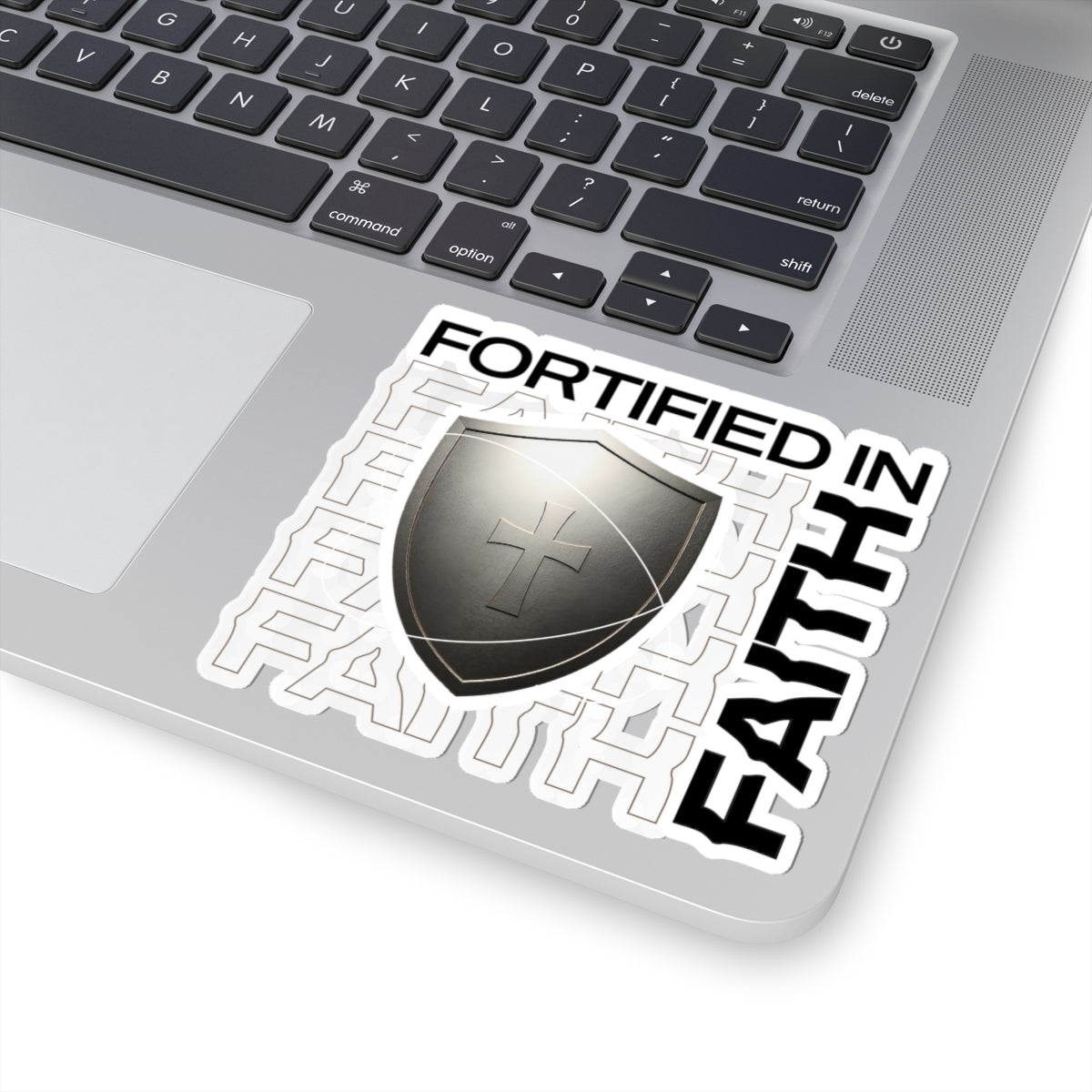 "Fortified In Faith "  Unisex Inspirational Kiss-Cut Stickers - The Shield of Light