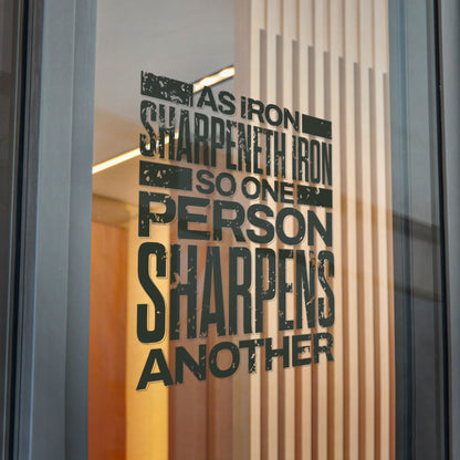 "As Iron Sharpeneth Iron So One Person Sharpens Another"  Unisex Inspirational Die-Cut Stickers - The Shield of Light