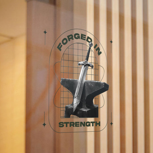 "Forged In Strength" Unisex Inspirational Die-Cut Stickers - The Shield of Light
