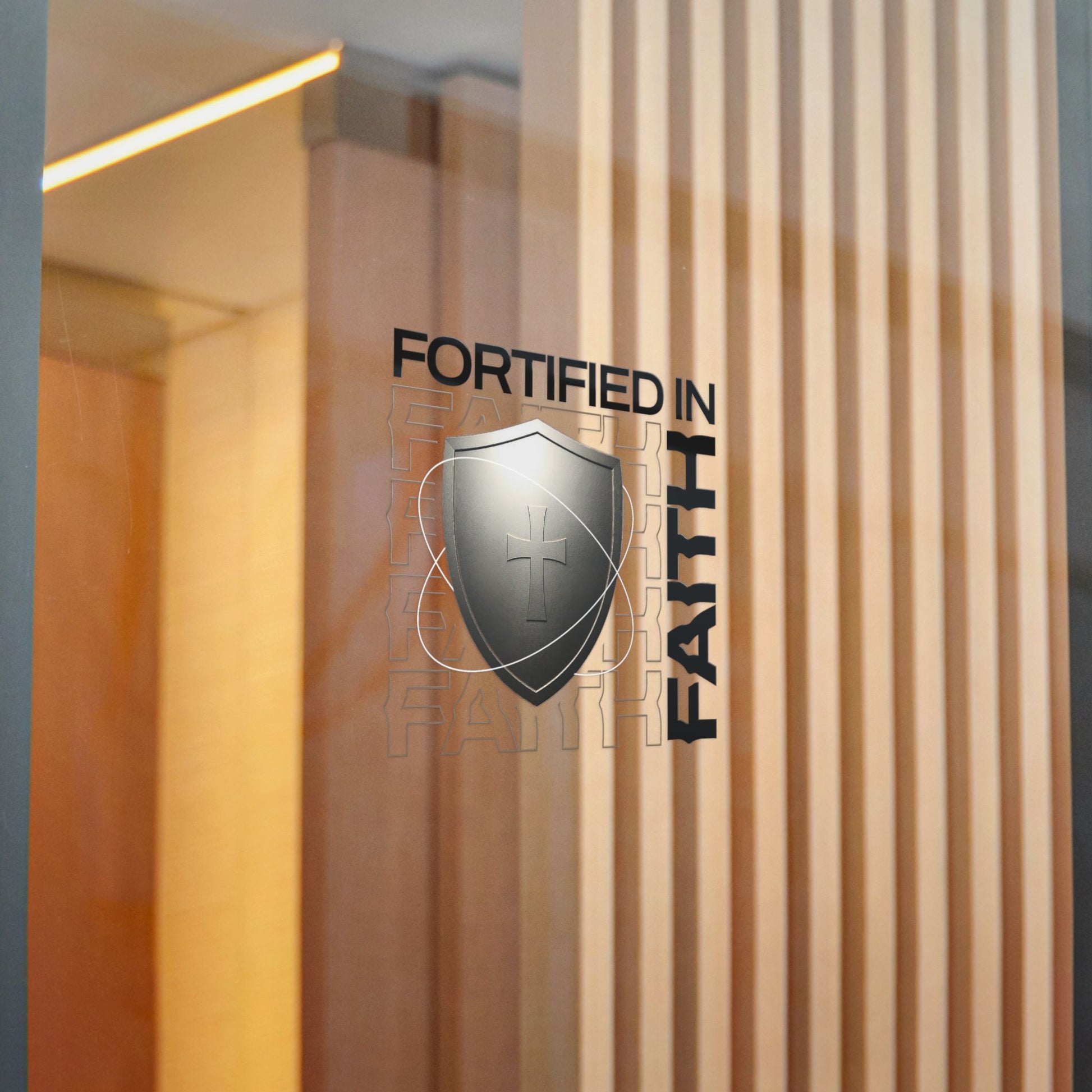 "Fortified In Faith "  Unisex Inspirational Die-Cut Stickers - The Shield of Light