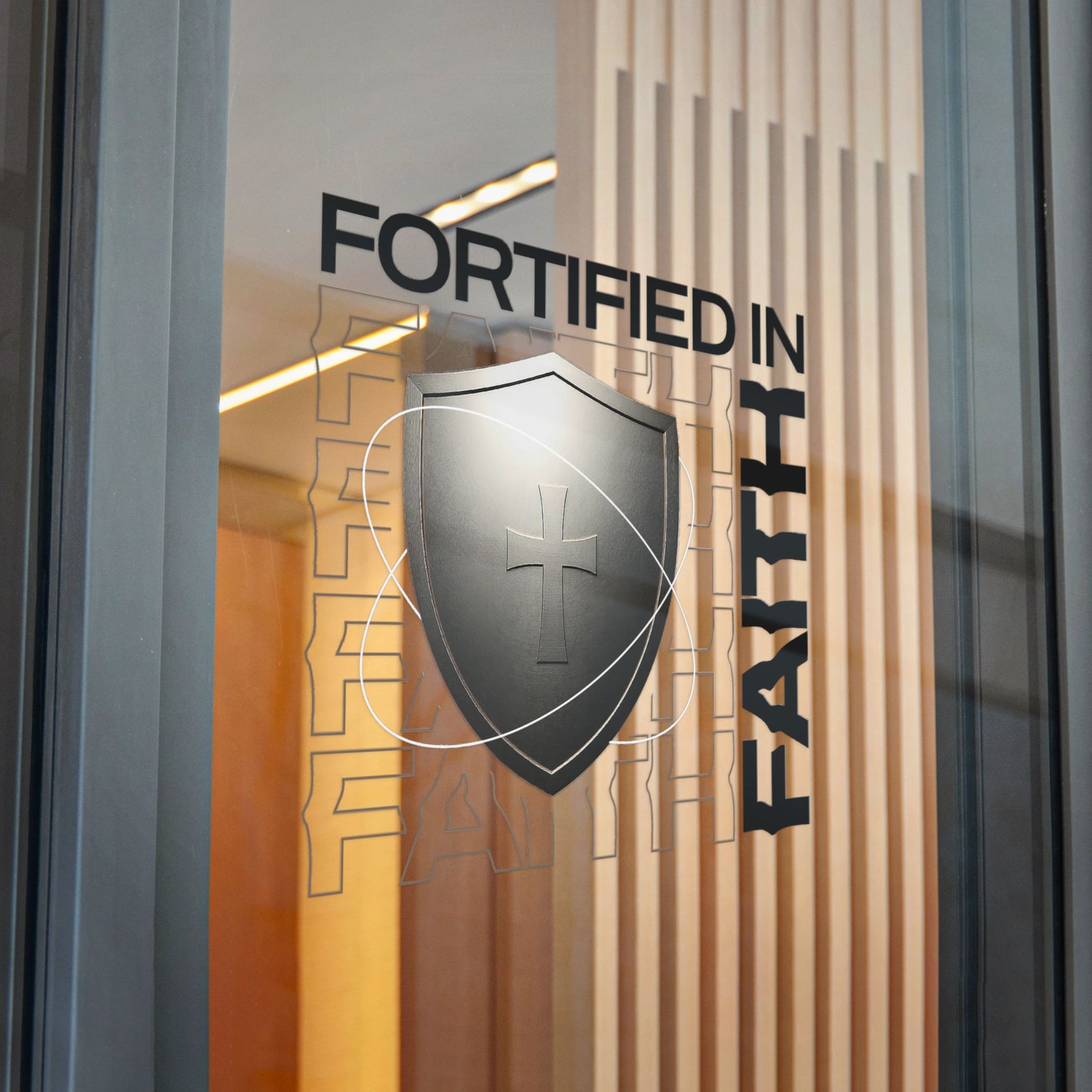 "Fortified In Faith "  Unisex Inspirational Die-Cut Stickers - The Shield of Light