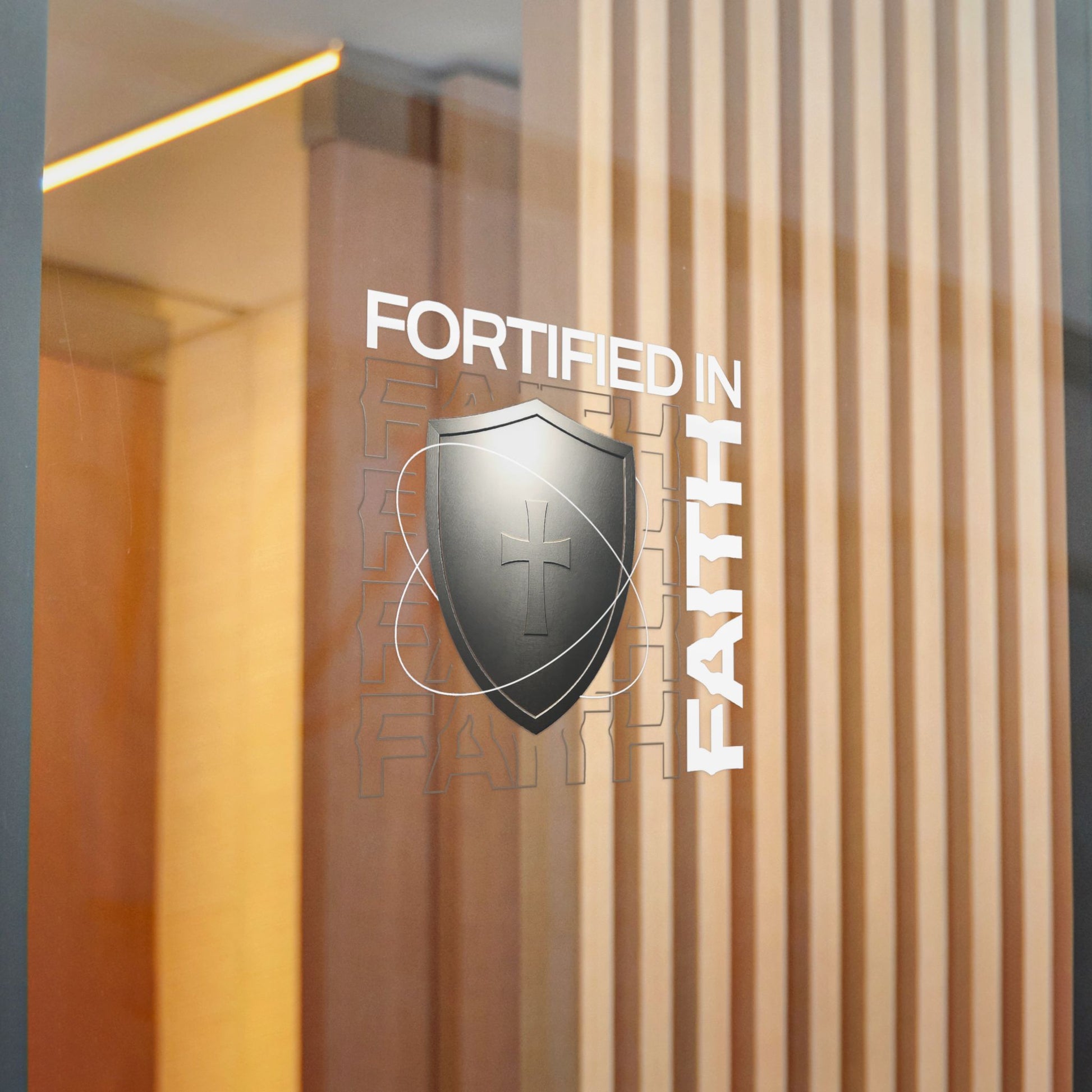 "Fortified In Faith "  Unisex Inspirational Die-Cut Stickers - The Shield of Light