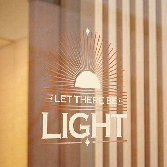 "Let There Be Light" Unisex Inspirational Die-Cut Stickers - The Shield of Light
