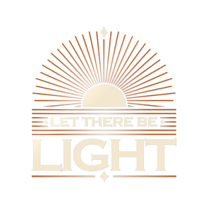 "Let There Be Light" Unisex Inspirational Die-Cut Stickers - The Shield of Light