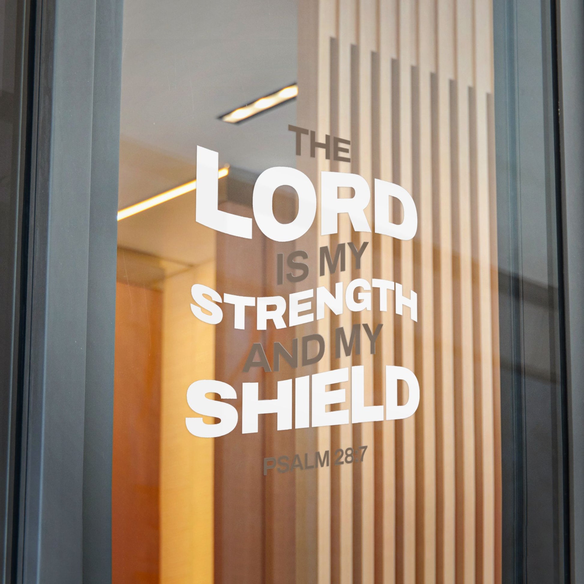 "The Lord Is My Strength and My Shield Psalm 28:7" Unisex Inspirational Die-Cut Stickers - The Shield of Light