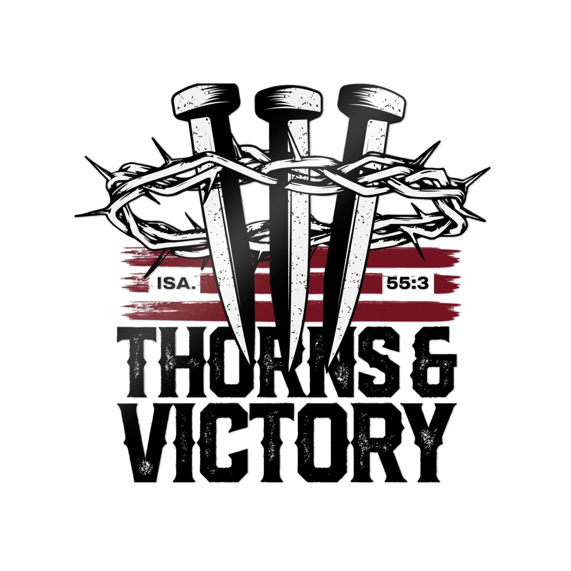 "Thorns & Victory" Unisex Inspirational Die-Cut Stickers - The Shield of Light