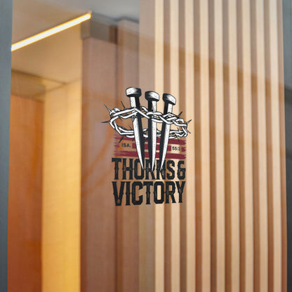 "Thorns & Victory" Unisex Inspirational Die-Cut Stickers - The Shield of Light
