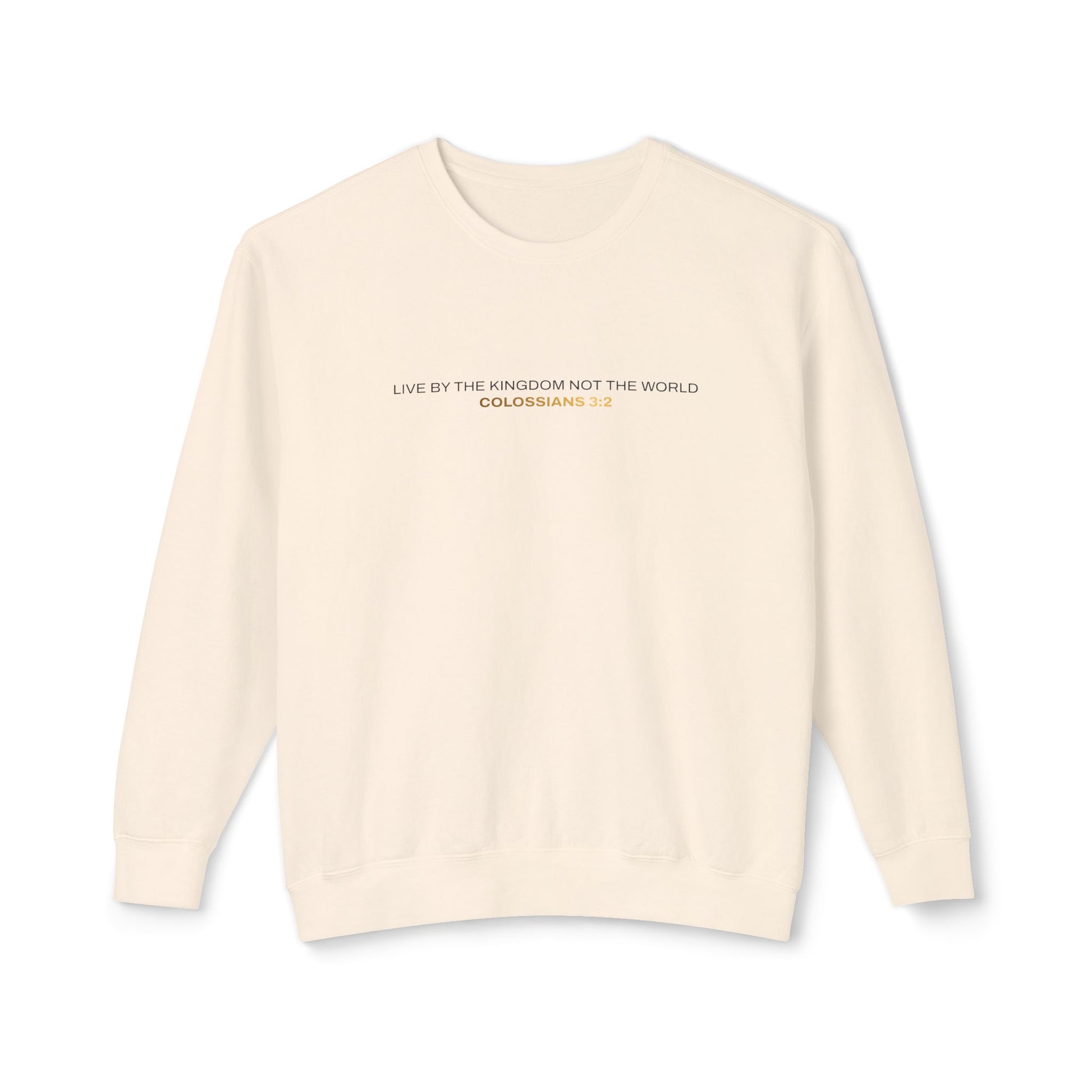 "Live By the Kingdom Not the World Colossians 3:2" Unisex Lightweight Crewneck Sweatshirt - The Shield of Light