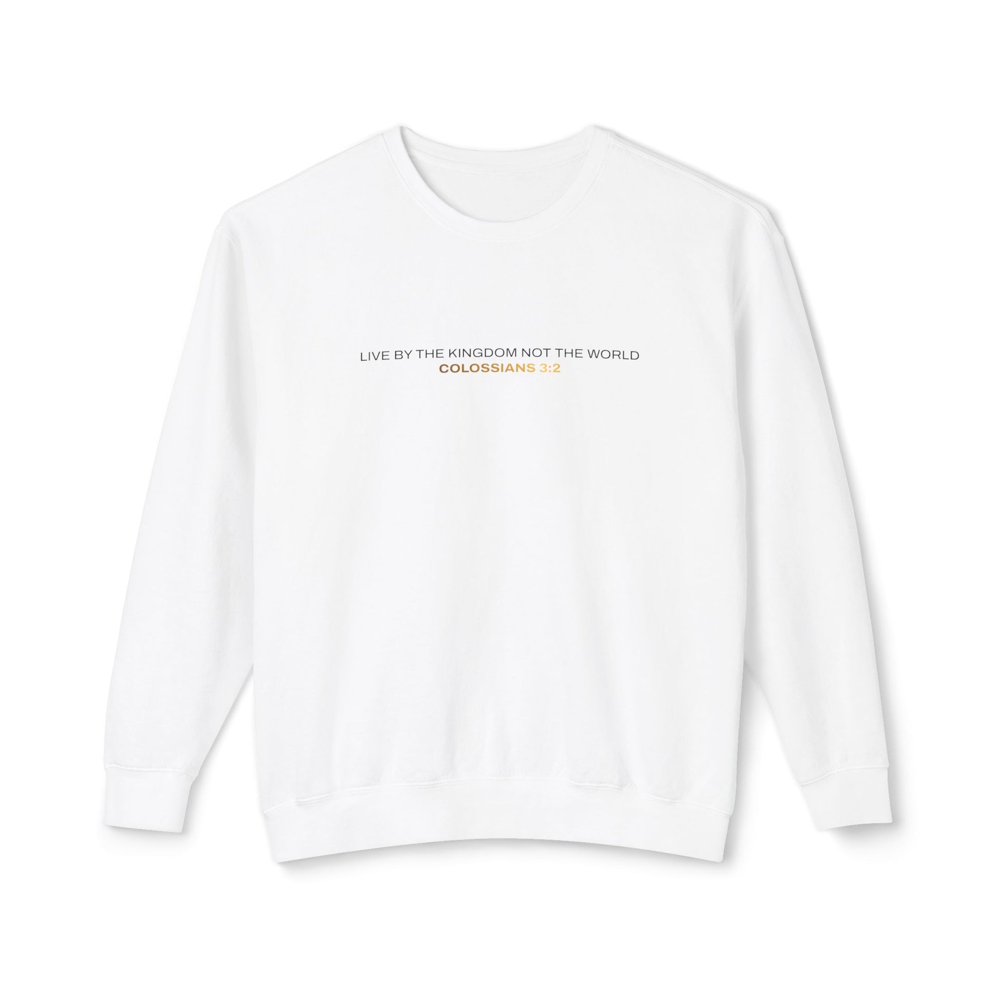 "Live By the Kingdom Not the World Colossians 3:2" Unisex Lightweight Crewneck Sweatshirt - The Shield of Light
