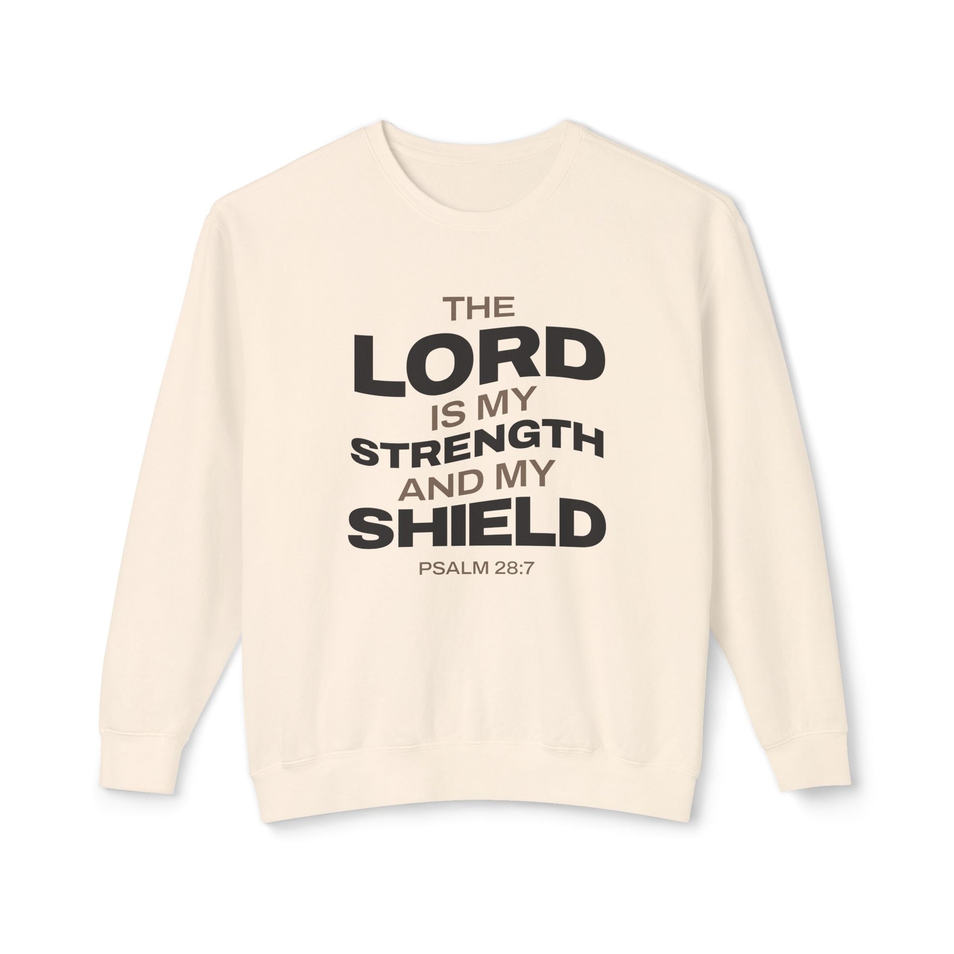 "The Lord Is My Strength and My Shield Psalm 28:7" Unisex Lightweight Crewneck Sweatshirt - The Shield of Light