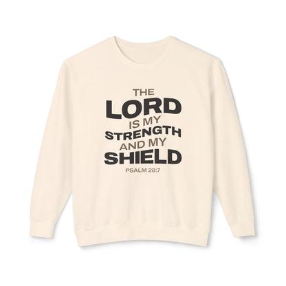"The Lord Is My Strength and My Shield Psalm 28:7" Unisex Lightweight Crewneck Sweatshirt - The Shield of Light