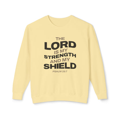 "The Lord Is My Strength and My Shield Psalm 28:7" Unisex Lightweight Crewneck Sweatshirt - The Shield of Light