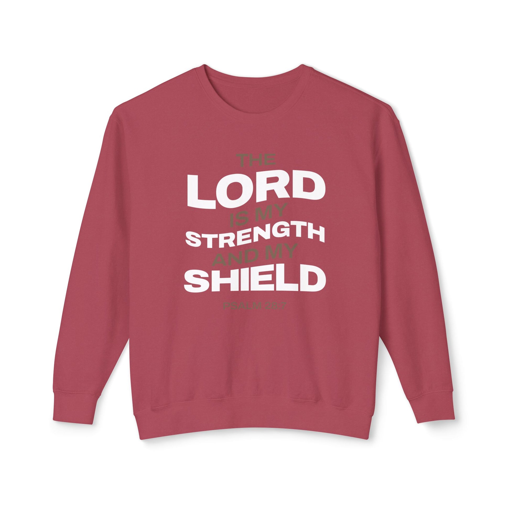 "The Lord Is My Strength and My Shield Psalm 28:7" Unisex Lightweight Crewneck Sweatshirt - The Shield of Light