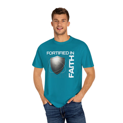 "Fortified In Faith " Unisex Garment-Dyed T-Shirt - The Shield of Light