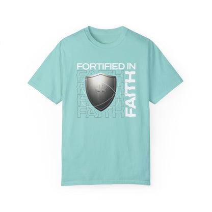 "Fortified In Faith " Unisex Garment-Dyed T-Shirt - The Shield of Light