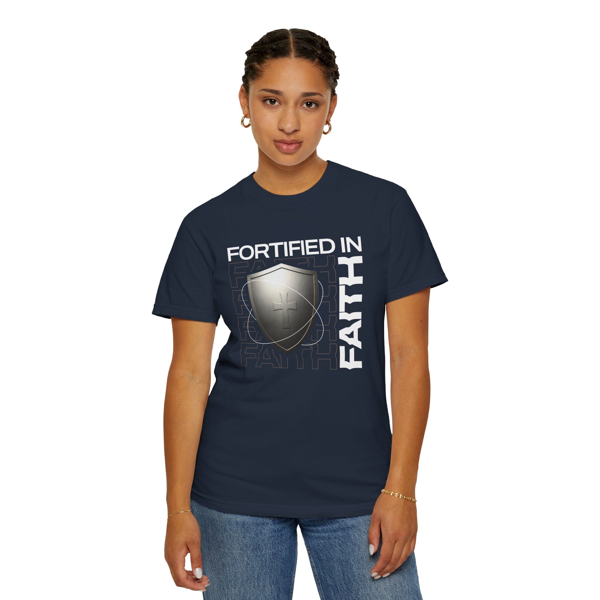 "Fortified In Faith " Unisex Garment-Dyed T-Shirt - The Shield of Light