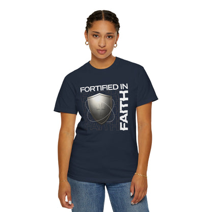 "Fortified In Faith " Unisex Garment-Dyed T-Shirt - The Shield of Light