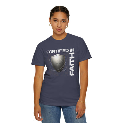"Fortified In Faith " Unisex Garment-Dyed T-Shirt - The Shield of Light