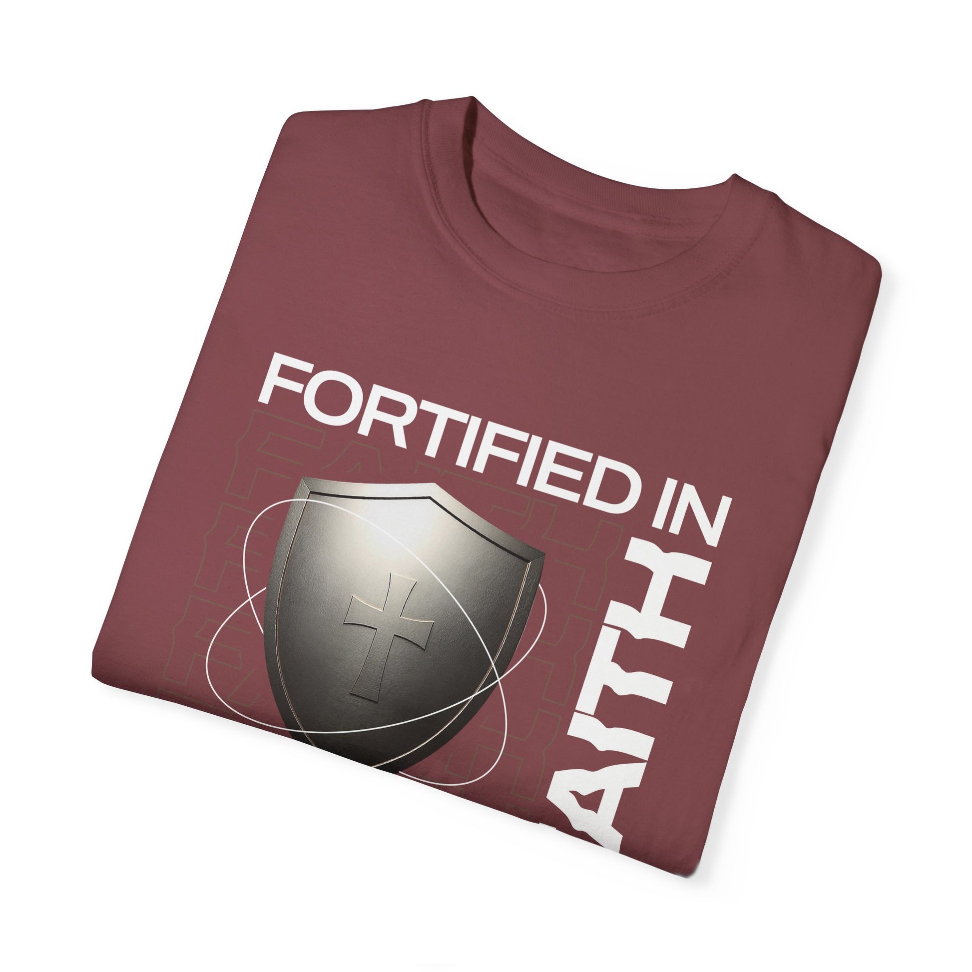 "Fortified In Faith " Unisex Garment-Dyed T-Shirt - The Shield of Light