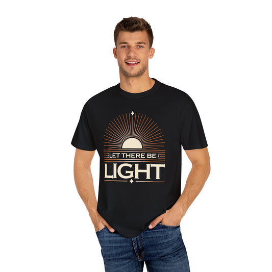 Let There Be Light Unisex Garment-Dyed T-Shirt - The Shield of Light