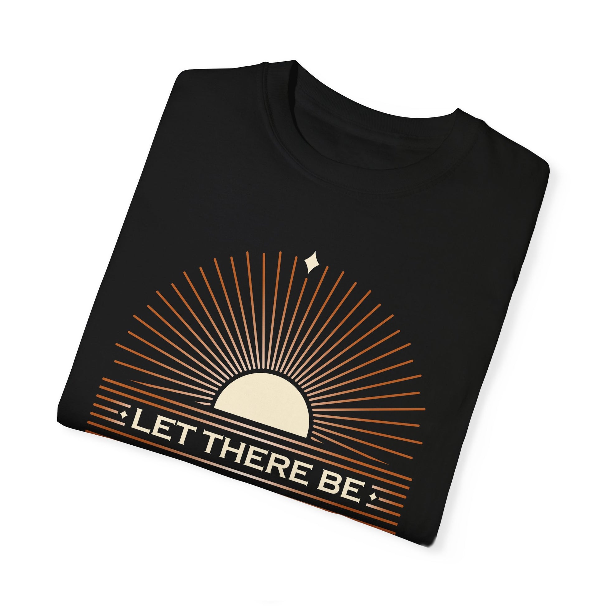 Let There Be Light Unisex Garment-Dyed T-Shirt - The Shield of Light