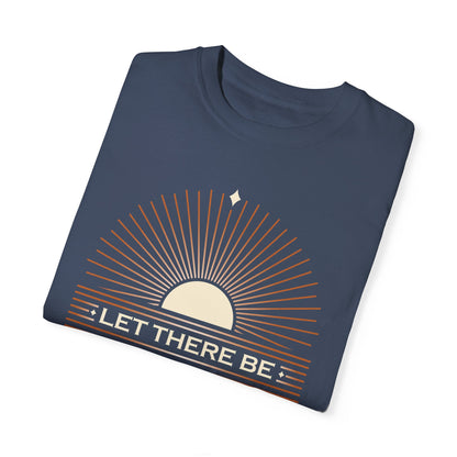 Let There Be Light Unisex Garment-Dyed T-Shirt - The Shield of Light