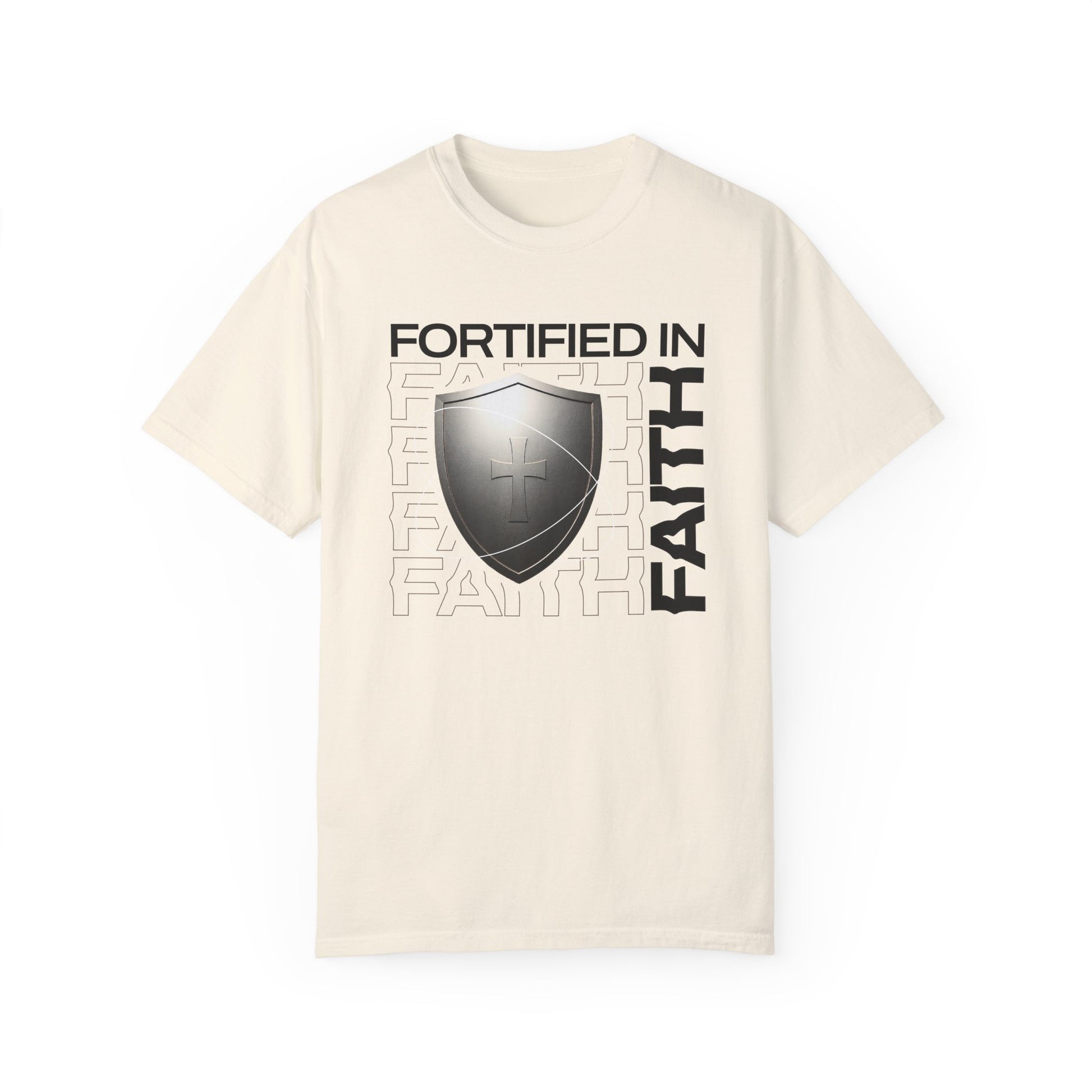 "Fortified In  Faith " Unisex Garment-Dyed T-Shirt - The Shield of Light