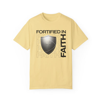 "Fortified In  Faith " Unisex Garment-Dyed T-Shirt - The Shield of Light
