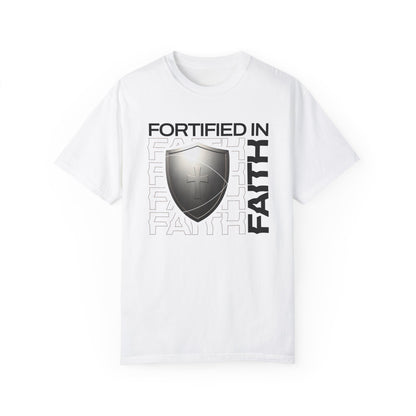 "Fortified In  Faith " Unisex Garment-Dyed T-Shirt - The Shield of Light