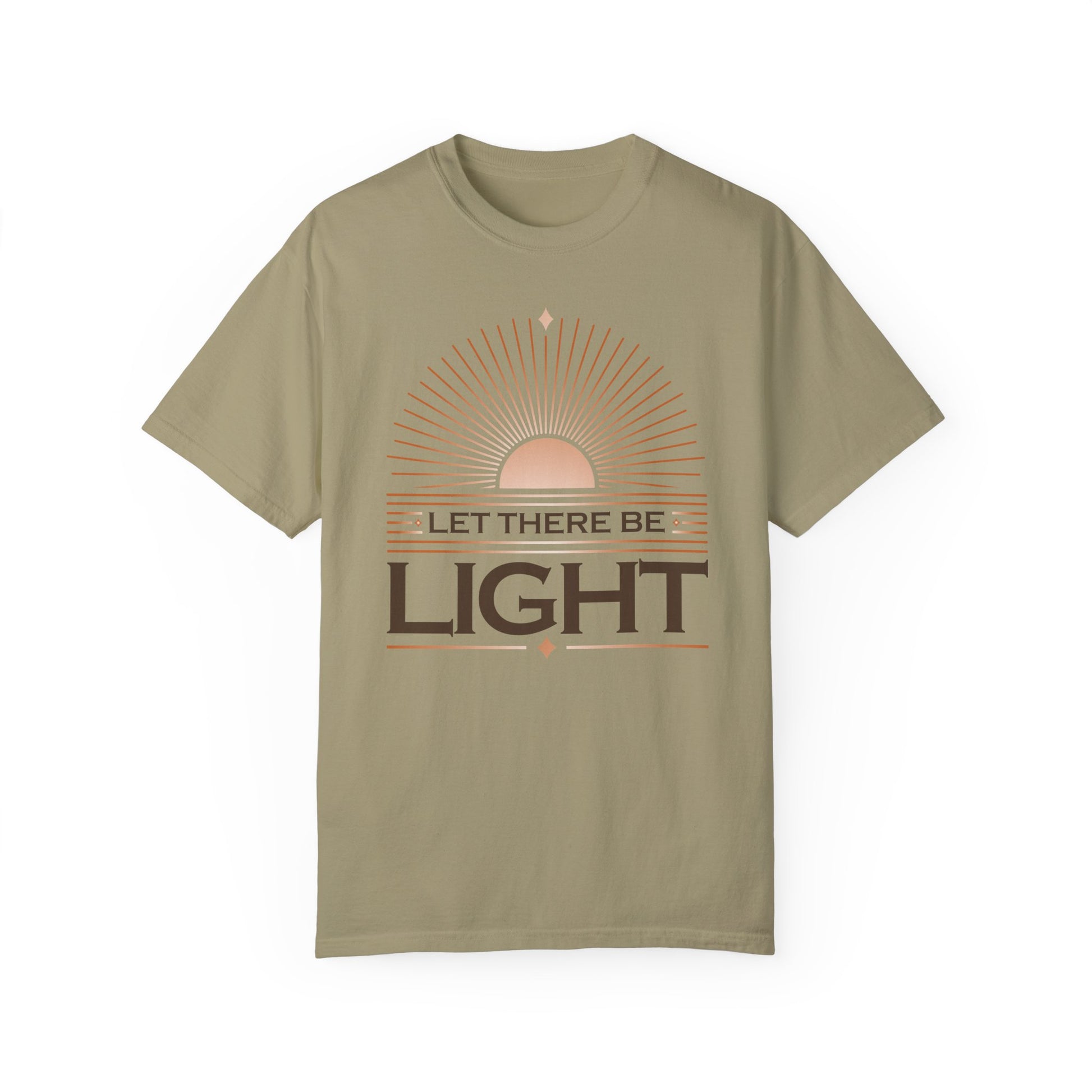 " Let There Be Light " Unisex Garment-Dyed T-Shirt - The Shield of Light