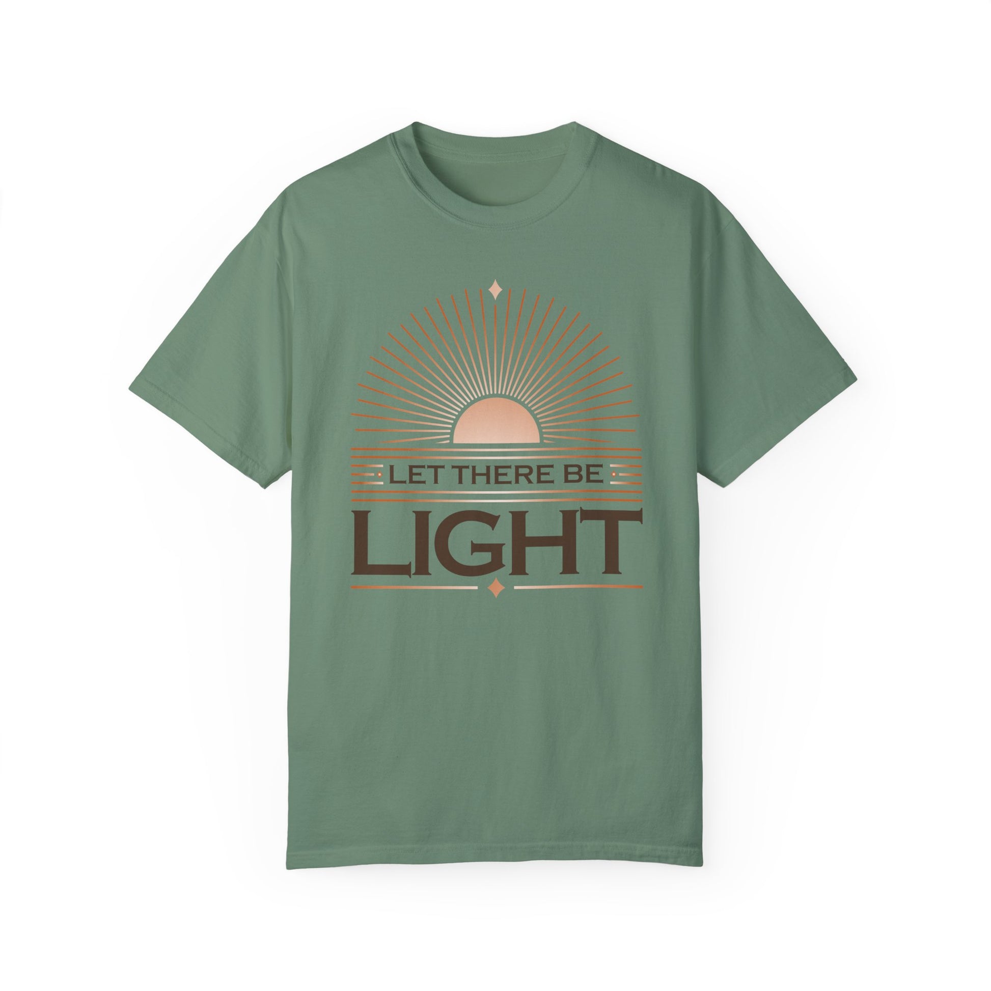 " Let There Be Light " Unisex Garment-Dyed T-Shirt - The Shield of Light