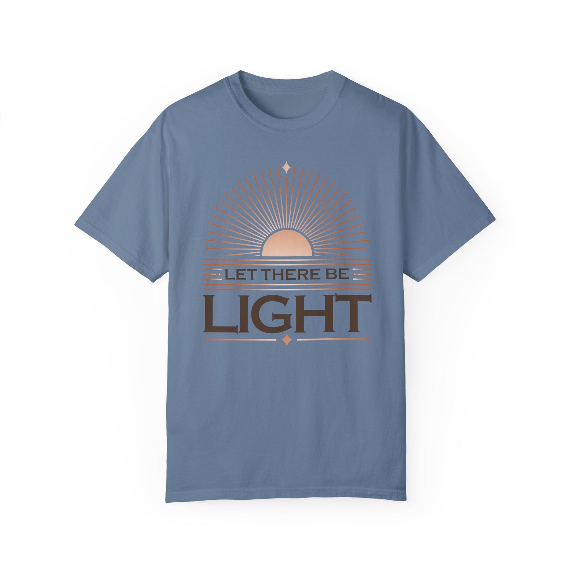 " Let There Be Light " Unisex Garment-Dyed T-Shirt - The Shield of Light