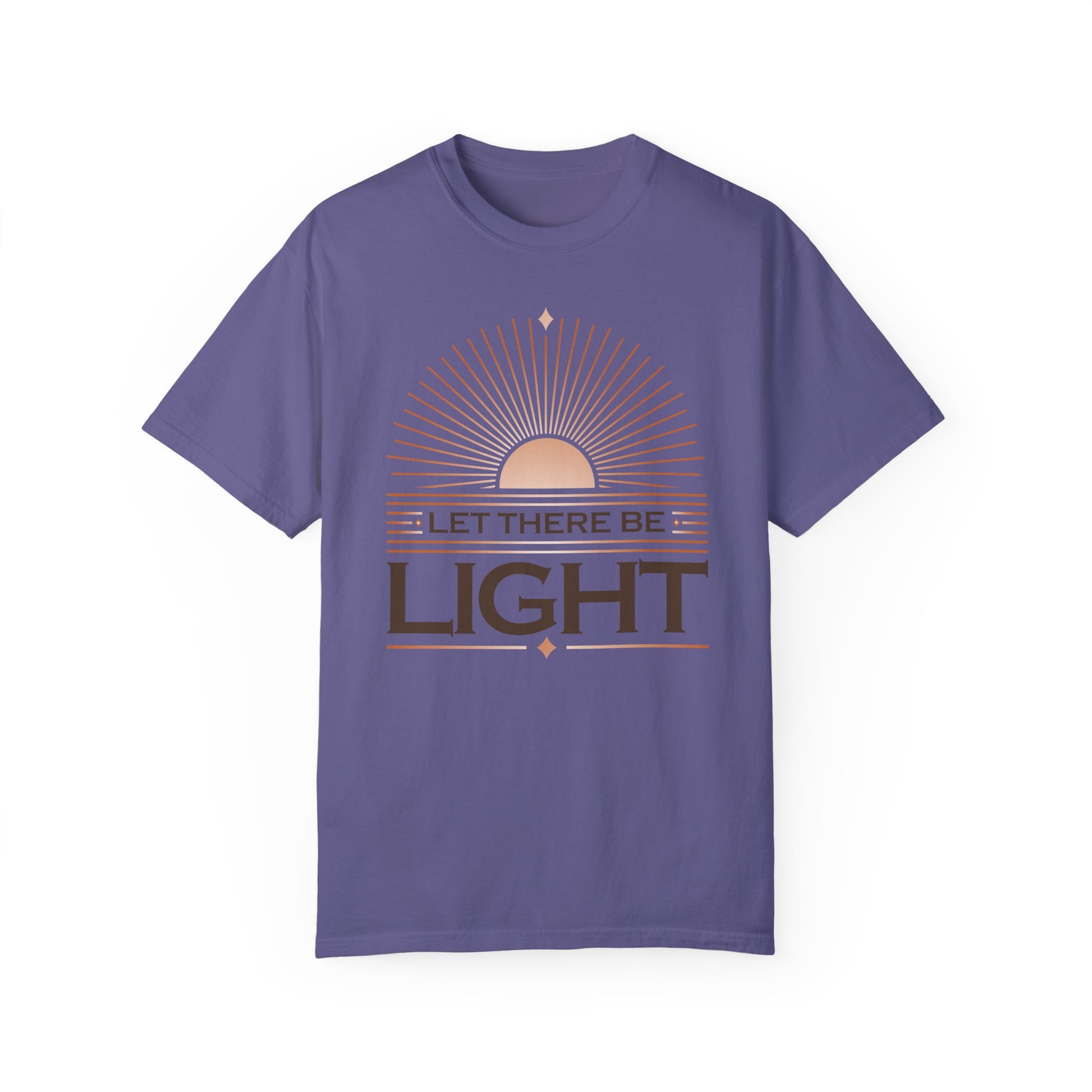 " Let There Be Light " Unisex Garment-Dyed T-Shirt - The Shield of Light