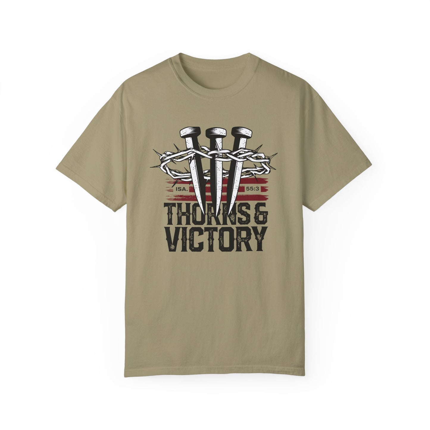 "Thorns & Victory" Unisex Garment-Dyed T-Shirt - The Shield of Light