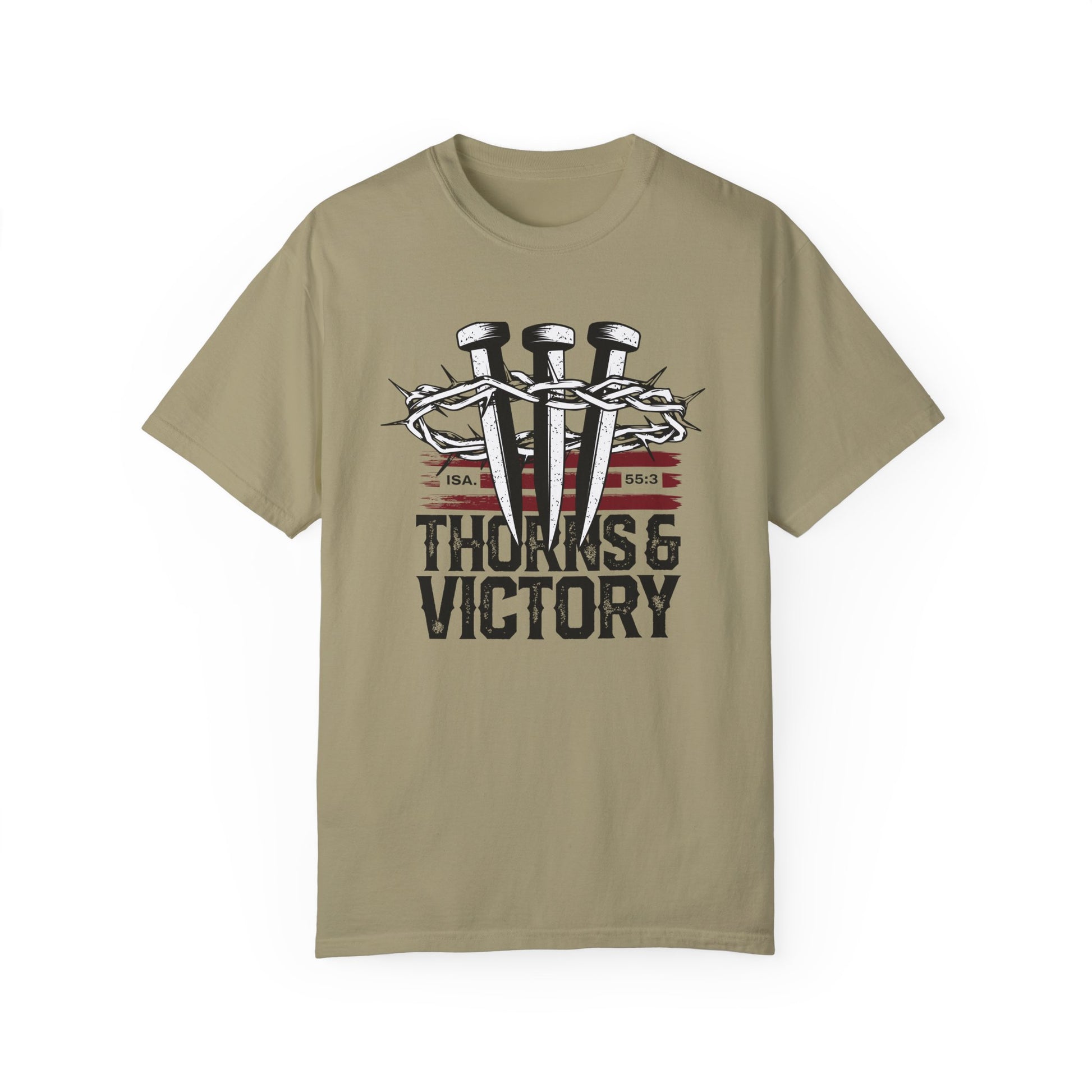 "Thorns & Victory" Unisex Garment-Dyed T-Shirt - The Shield of Light