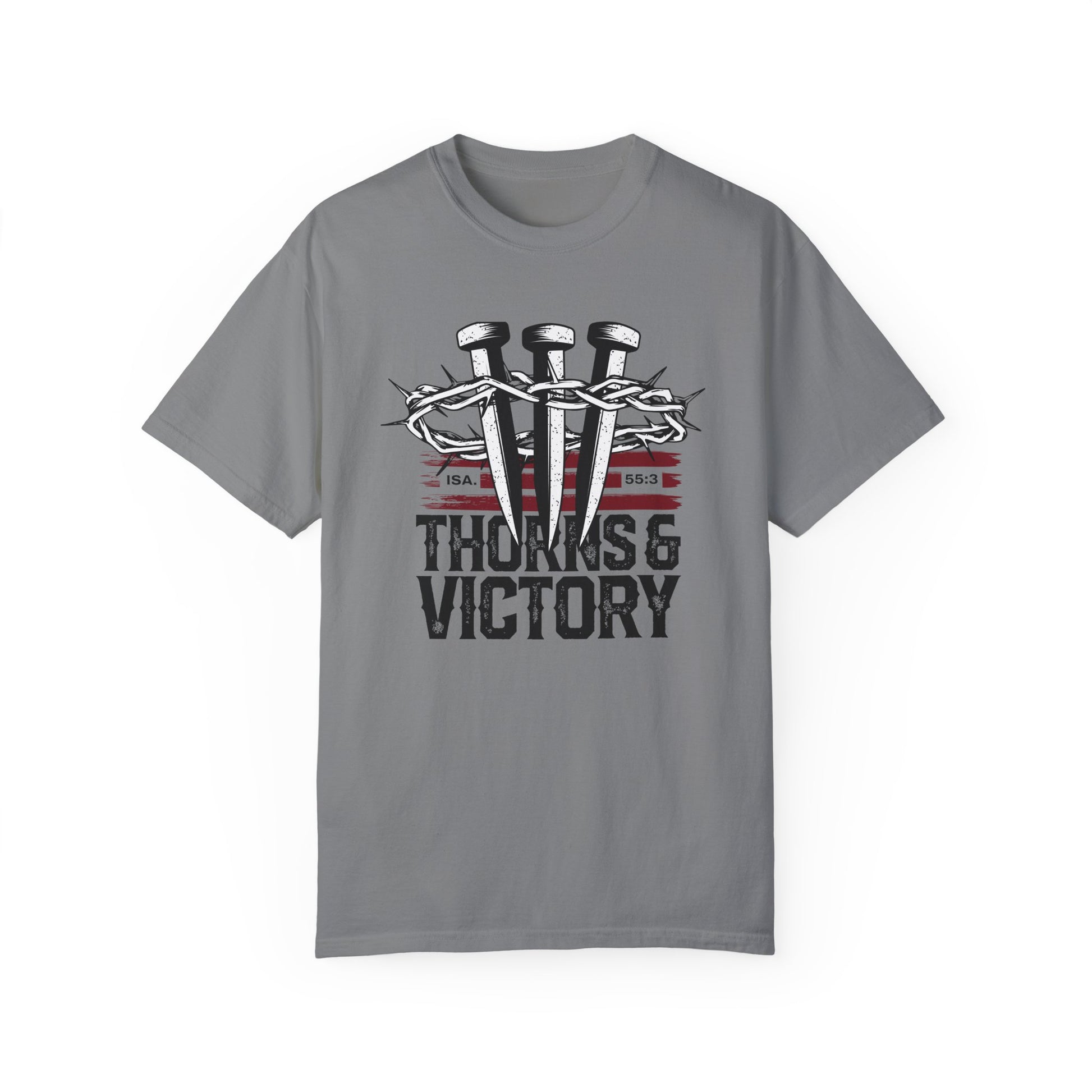 "Thorns & Victory" Unisex Garment-Dyed T-Shirt - The Shield of Light